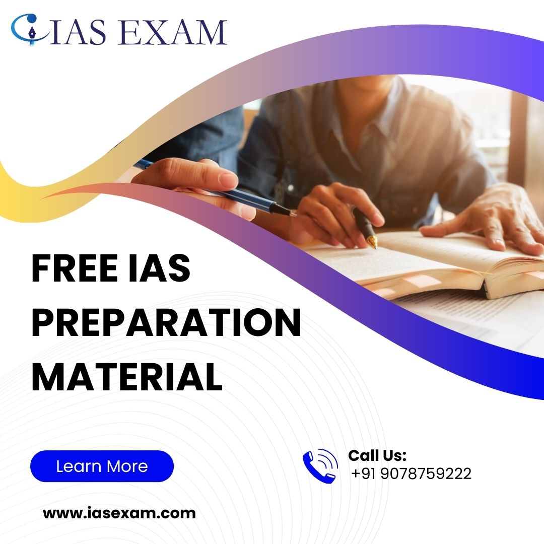 Free Ias Preparation Material